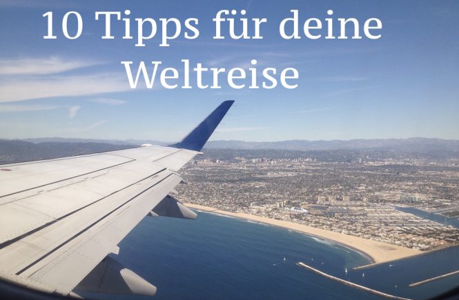 tipps Weltreise